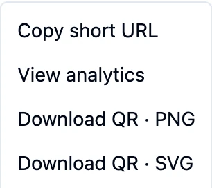 A link's actions menu in Links: Copy short URL, View analytics, Download QR as PNG or SVG